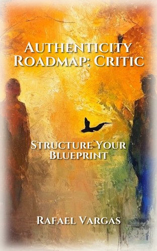Authenticity Roadmap: Critic