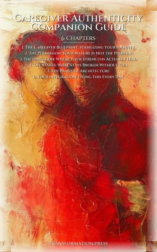 Caregiver Authenticity Companion Guide: Your Metamorphosis Perfected preview 2