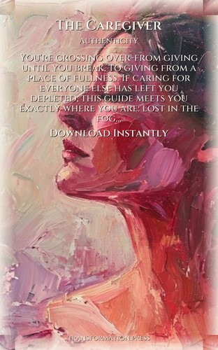 Caregiver Authenticity Companion Guide: Your Metamorphosis Perfected preview 7