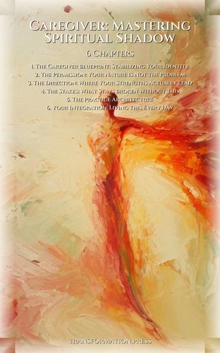 Caregiver: Mastering Spiritual Shadow: Upgrade Your Desire preview 2