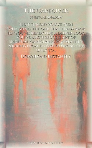 Caregiver: Mastering Spiritual Shadow: Upgrade Your Desire preview 7