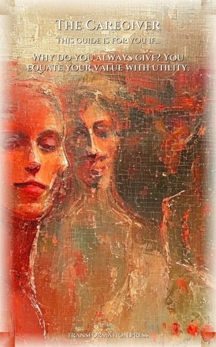 Caregiver Money And Scarcity: Essential Guide: Focus Your Force preview 4