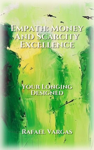 Empath: Money And Scarcity Excellence