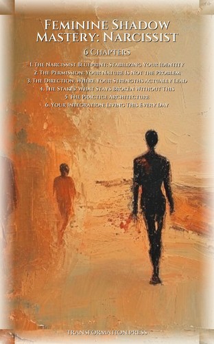 Feminine Shadow Mastery: Narcissist: Refine Your Vision preview 2