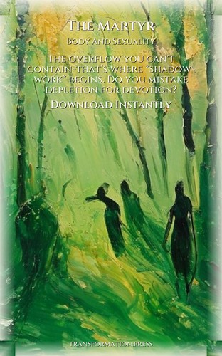 Martyr Guide to Body And Sexuality: Your Reality Sharpened preview 7