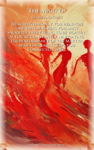 Martyr Shame And Guilt Power Guide: Weaponize Your Fate preview 1