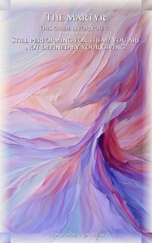 Martyr Shame And Guilt Power Guide: Weaponize Your Fate preview 4