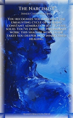 Narcissist: Inner Child Healing Evolution: Secure Your Mastery preview 1