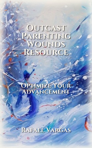 Outcast Parenting Wounds Resource
