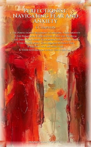 Perfectionist: Navigating Fear And Anxiety: Unlock Your Art preview 2