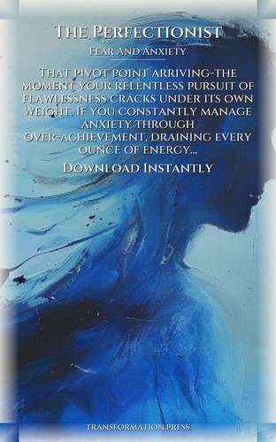 Perfectionist: Navigating Fear And Anxiety: Unlock Your Art preview 7