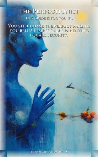 Perfectionist Parenting Wounds Strategy Guide: Your Voice Mastery preview 4