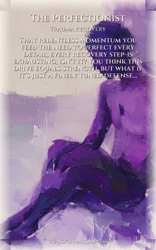 Perfectionist Trauma Recovery Navigator: Master Your State preview 1