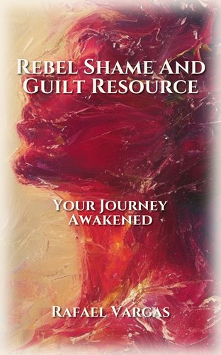 Rebel Shame And Guilt Resource