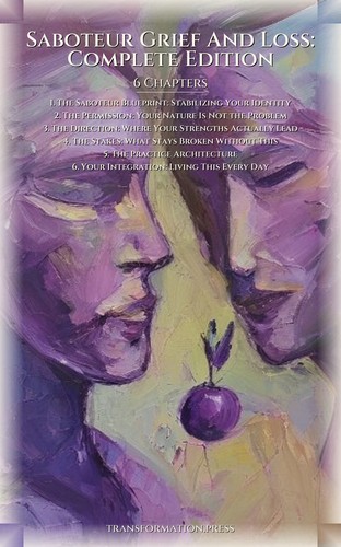 Saboteur Grief And Loss: Complete Edition: Calibrate Your Essence preview 2