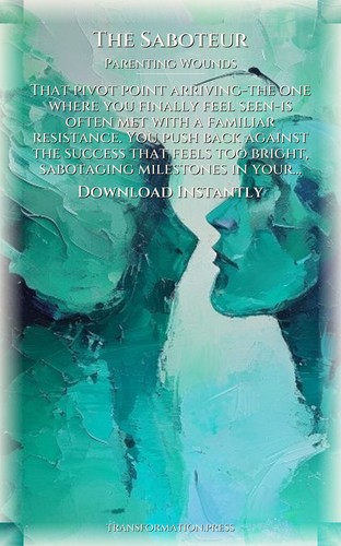 Saboteur Parenting Wounds Guidebook: Unblock Your Way preview 7