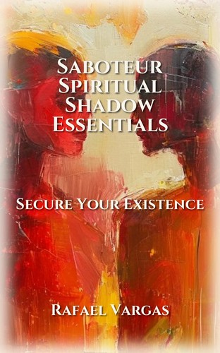 Saboteur Spiritual Shadow Essentials