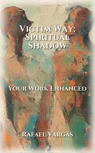 Victim Way: Spiritual Shadow