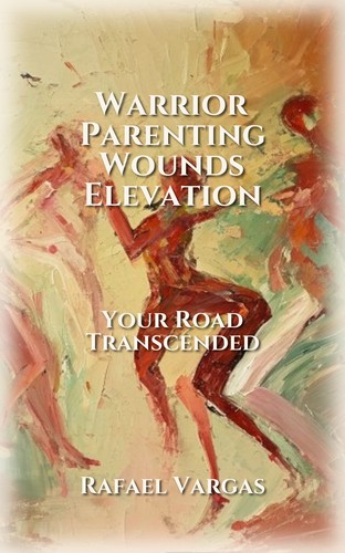 Warrior Parenting Wounds Elevation