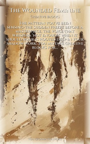 Wounded Feminine Creative Blocks Strategy Guide: Sharpen Your Condition preview 1