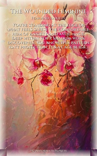Wounded Feminine Fear And Anxiety Elevation: Deepen Your Method preview 1