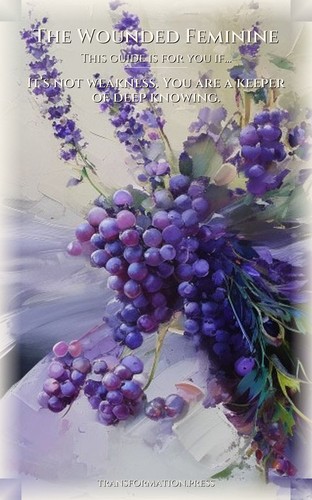 Wounded Feminine: Parenting Wounds Fulfillment: Your Self Refined preview 4