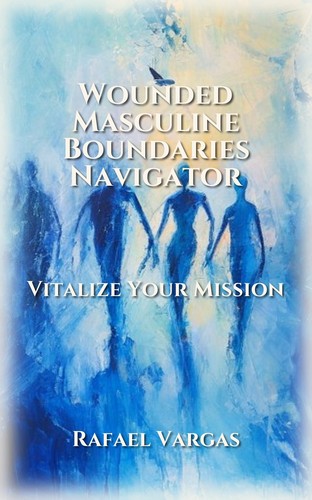 Wounded Masculine Boundaries Navigator