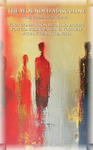 Wounded Masculine Envy And Jealousy Companion: Transform Your Calling preview 4