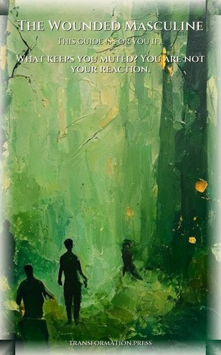 Wounded Masculine Shadow Excellence Guide: Your Vitality Blueprint preview 4