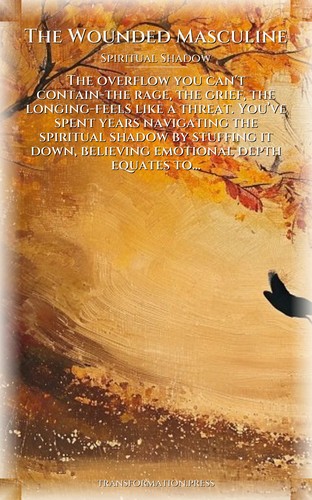 Wounded Masculine Spiritual Shadow System: Your Space Sharpened preview 1