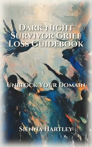 Dark Night Survivor Grief Loss Guidebook
