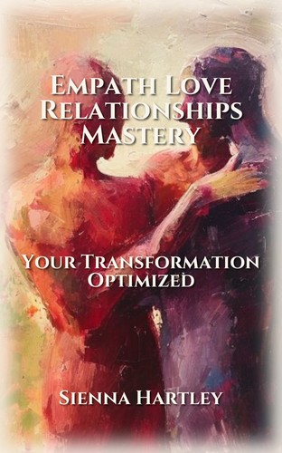 Empath Love Relationships Mastery