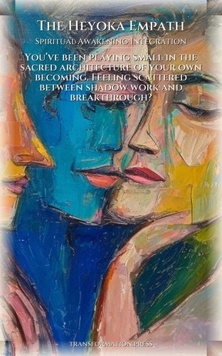 Heyoka Empath Spiritual Awakening Integration System: Your Process Focused preview 1
