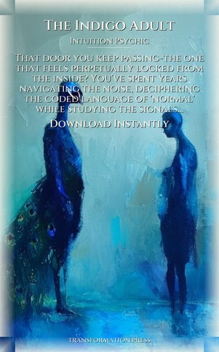 Indigo Adult Intuition Psychic: Practical Guide: Channel Your Fire preview 7