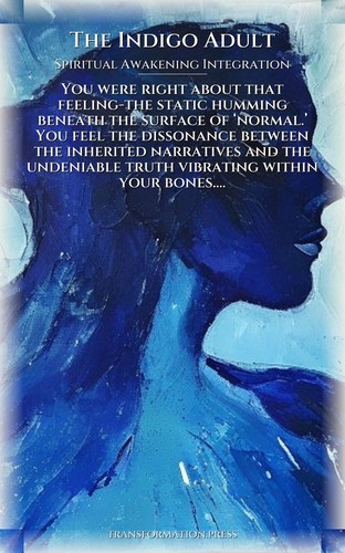 Indigo Adult Spiritual Awakening Integration Mastery: Multiply Your Force preview 1
