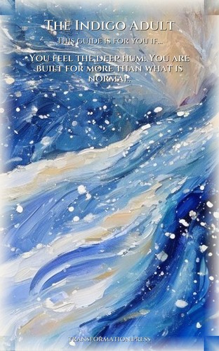 Indigo Adult Spiritual Awakening Integration Mastery: Multiply Your Force preview 4