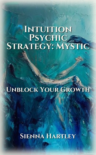 Intuition Psychic Strategy: Mystic