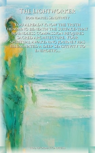 Lightworker: Boundaries Sensitivity Integration: Prioritize Your Excellence preview 1