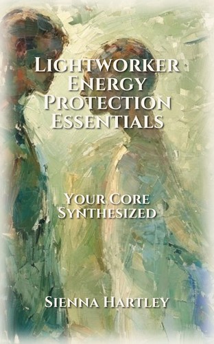 Lightworker Energy Protection Essentials