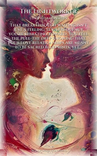 Lightworker: Love Relationships Blueprint: Calibrate Your Script preview 1