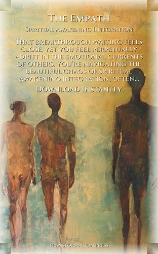 Mastering Spiritual Awakening Integration: Empath Way: Systematize Your Trek preview 7