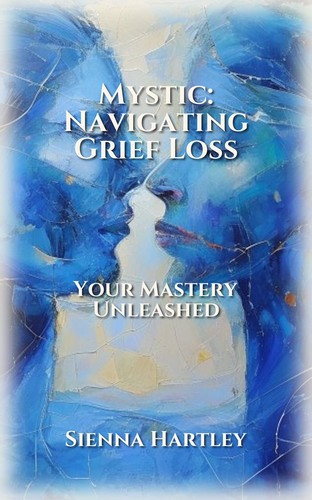Mystic: Navigating Grief Loss