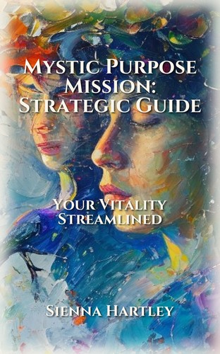 Mystic Purpose Mission: Strategic Guide