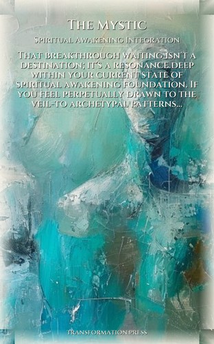 Mystic Spiritual Awakening Integration Atlas: Your Adventure Revealed preview 1