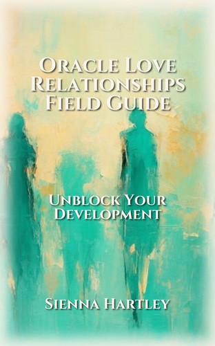 Oracle Love Relationships Field Guide