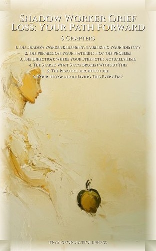 Shadow Worker Grief Loss: Your Path Forward: Your Search Unleashed preview 2