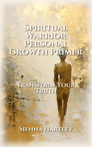 Spiritual Warrior Personal Growth Primer