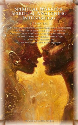 Spiritual Warrior: Spiritual Awakening Integration: Vitalize Your Journey preview 2