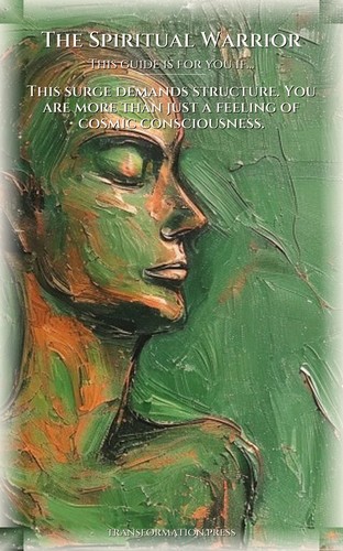 Spiritual Warrior: Spiritual Awakening Integration: Vitalize Your Journey preview 4