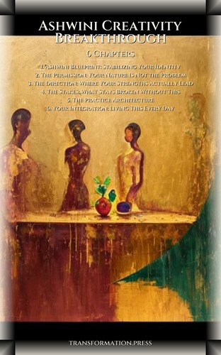 Ashwini Creativity Breakthrough: Your Capacity Catalyzed preview 2